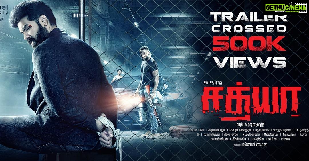 Sibi Sathyaraj Instagram - #Sathya trailer crossed half million in 2 days! #sibiraj #sibisathyaraj #Sathyaraj #remyanambeesan #varalaxmisarathkumar #actionthriller #thriller #mystery #tamilcinema #kollywood