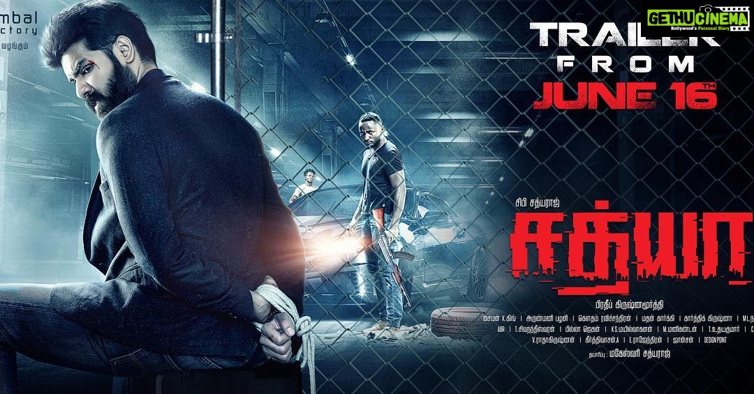 Sibi Sathyaraj Instagram - #Sathya trailer from June 16th! #Sathya #Sibiraj #SibiSathyaraj #Sathyaraj #remyanambeesan #varalaxmisarathkumar #nathambalfilmfactory #PradeepKrishnamurthy #sathish #yogibabu #anandraj #actionthriller #thriller #mystery #suspense #suspensethriller #tamilcinema