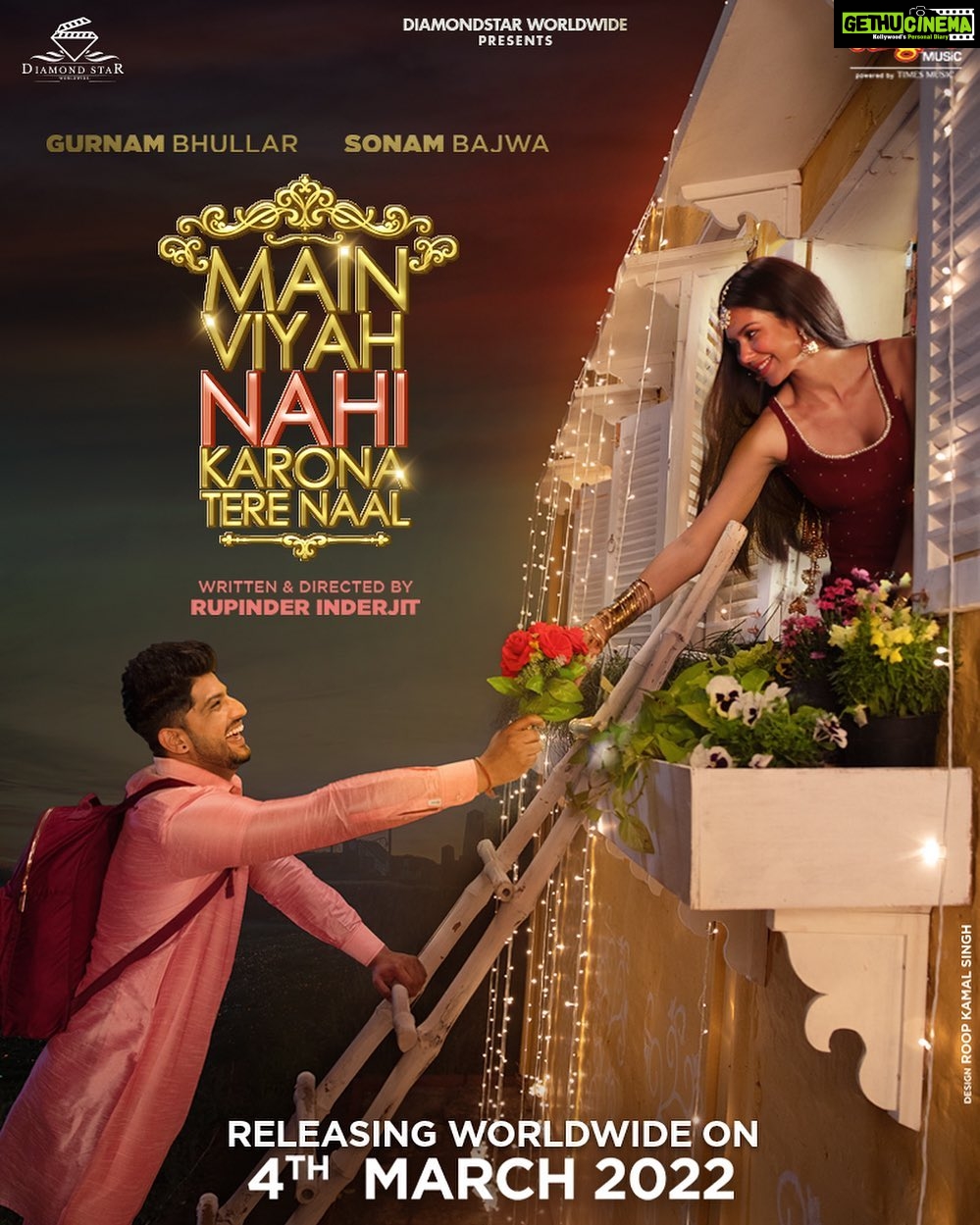 Sonam Bajwa Instagram - On that love note…. ✍🏼 Presenting you all the Poster of ‘Main Viyah Nahi Karona Tere Naal’ releasing Worldwide 4th March 2022 ❤️ @gurnambhullarofficial @diamondstarworldwide #rupinderinderjit