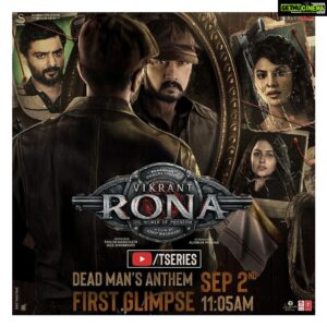 Sudeep Instagram - Announcing #VikrantRonaGlimpse 
The Dead Man’s Anthem | Sept 2 11:05 AM #VikrantRona 

@kichchasudeepa @anupsbhandari @jack_manjunath_ @Nirupbhandari @jacquelinef143 @b_ajaneesh @alankar.pandian @shivakumarart  @williamdaviddop  @shaliniartss_official @the_biglittle  @kichcha_creatiions_official @laharimusic @Tseries