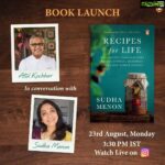 Suhasini Maniratnam Instagram - Good luck to sudhamenon for the launch of her book recipes for life … day after tomorrow. I am happy to be part of it with recipes from our family , my mothers culinary treasures . The best gift for my 60 th birthday was my reading this chapter and my sisters and my mother listening …..was a poignant moment. It made our day as we were transported to our paramakudi childhood days. Thanks sudha menon and well done.@sudhamenon2006