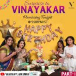 Vanitha Vijayakumar Instagram - #vinayagarchathurthi #surprise #friendship #family #celebration #happybirthday