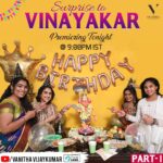 Vanitha Vijayakumar Instagram – #vinayagarchathurthi #surprise #friendship #family #celebration #happybirthday