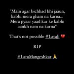 Vidya Balan Instagram – “Main agar bichhad bhi jaaun, kabhi mera gham na karna… Mera pyaar yaad kar ke kabhi aankh nam na karna” 

That’s not possible #LataJi 💔

RIP 

#LataMangeshkar 🙏