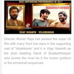 Vijay Vasanth Instagram - Thanks to IndiaGlitz Tamil for selecting me as one of the "Best Supporting Actor of 2017" So happy to be included in this category among some great actors. Thanks to Mohan Raja 24AM Studios SivaKarthikeyan and all the cast and crew of #Velaikkaran