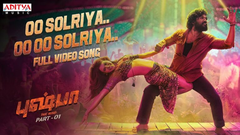 Oo Solriya (Tamil) Full Video Song |Pushpa Songs |Allu Arjun, Rashmika |DSP |Sukumar | Andrea