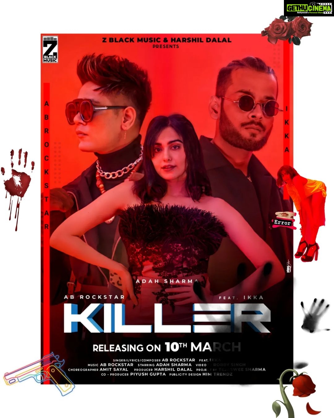 Adah Sharma Instagram - #KILLER coming soon π£ @abrockstarmuzic x @adah_ki_adah Γ @ikkamusic . . . . Wearing @dimpleacharya_official Hair @snehal_uk Makeup @_makeup__andy . . @asira.tarannum Direxted by #RobbySingh @zblackmusic #musicvideo # #adahsharma #100YearsOfAdahSharma
