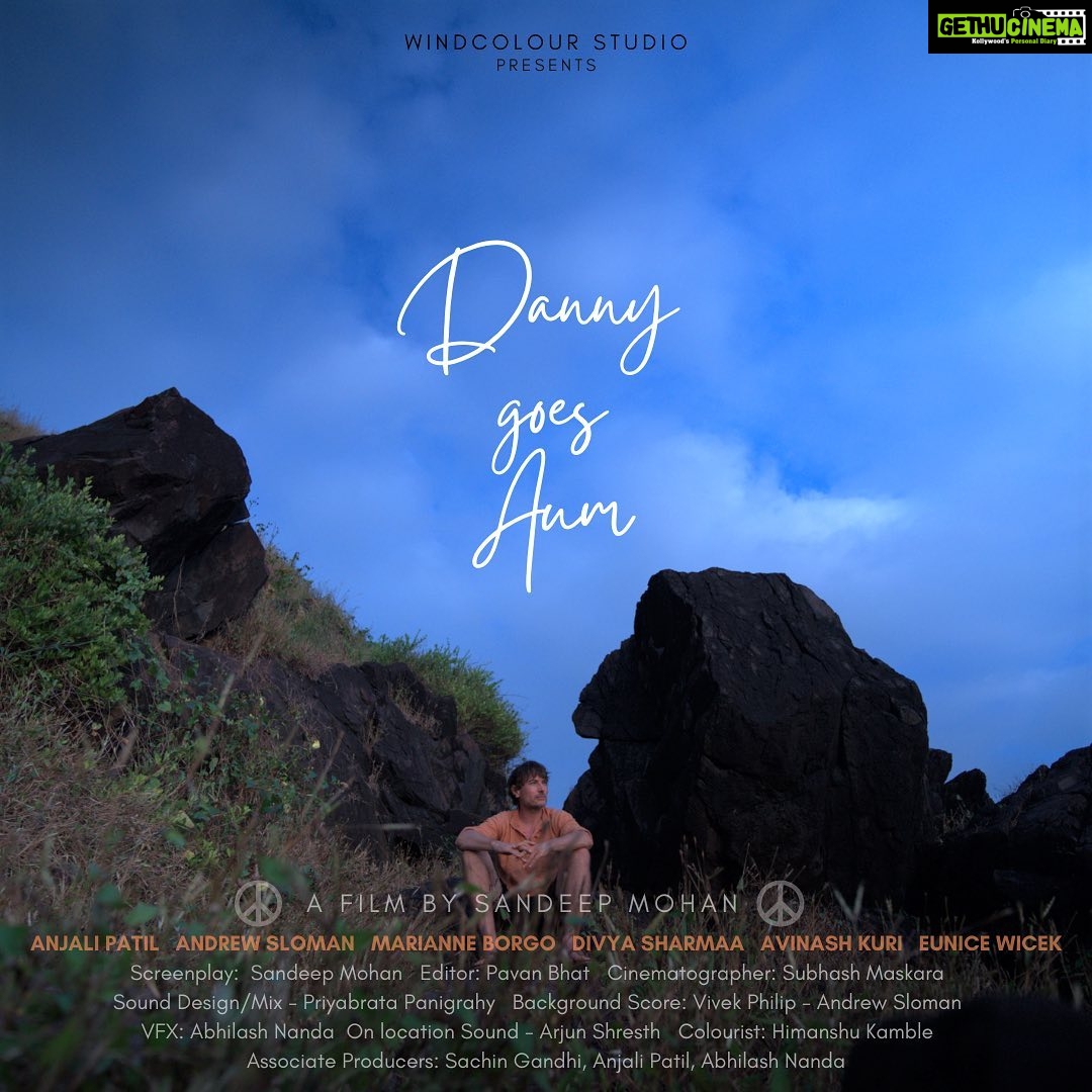 Anjali Patil Instagram - Danny goes Aum . Here comes one of the most beautiful and cherished film I had privilege to be part of Thank you @sandeepthemohan Let’s begin this journey with our very talented Danny @andrew.sloman @avi_kavii @arjunshresth_ @subhashmaskara @pani_priyabratapanigrahi Agonda Beach Goa