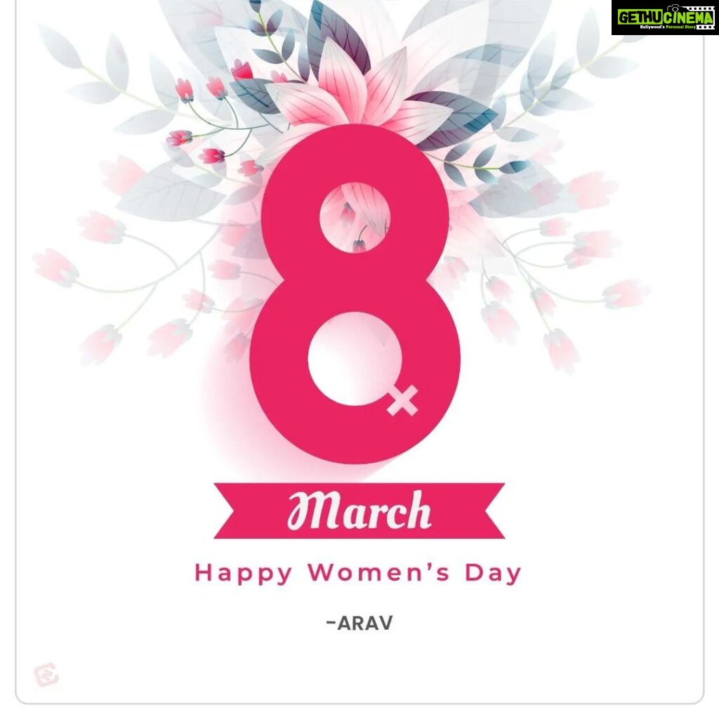 Arav Instagram - Happy Women's Day to all the lovely women out there #womensday #womenpower