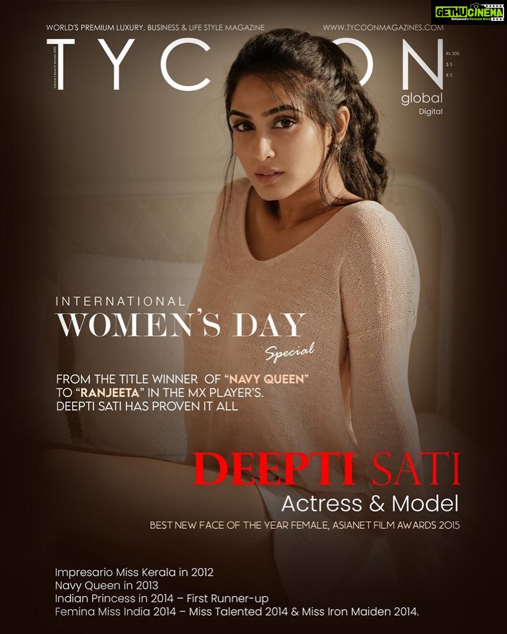 Deepti Sati Instagram - Making me feel special 🥰 Thanks @tycoonmagazines Tycoon Global Magazine presenting the Sensual, Serene and Surreal Paegent winner, An Actress, Model & Performer @deeptisati Here is one such woman, 'Deepti Sati, full of inspiration, dedication, versatility, enthusiasm, ambition, and love. Deepti Sati is an rising actress who predominantly ruled the Southern cinema and is now moving to rule hearts of billions in Bollywood. Deepti Sati is an Indian actress and model who predominantly appears in Malayalam films. She has also appeared in Marathi, Kannada, Tamil and Telugu films. She made her acting debut in 2015 with Nee-Na. Deepti went onto star in film including Jaguar, Solo, Luckee and Driving Licence. Magazine : @tycoonmagazines Edition: February 2022 Digital Captured by: @ajayyparmar Cover Personality : @deeptisati Founder & Editor in chief - @sanjeevkumarjain2802 Associate Editor - @louurdesj Creative director - @playwithgraphix Managing Editor : @miss_verma_1012 @rakeshkumar1930 Log on Www.tycoonmagazines.com #cover #tycoonglobal #tycoonmagazines #women #internationalwomenday