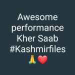 Jackie Shroff Instagram - Awesome performance Kher Saab @anupampkher #Kashmirfiles 🙏❤️