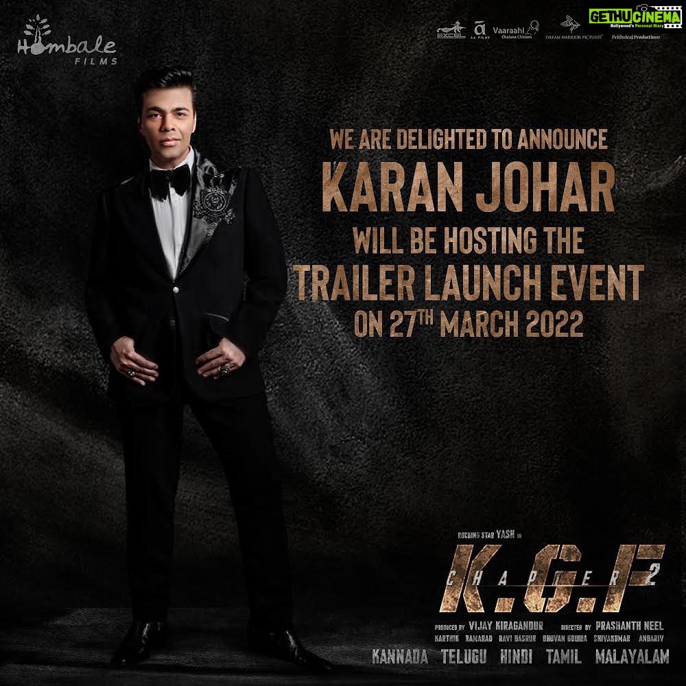 Karan Johar Instagram - Extremely honoured and excited to be a part of chapter 2 of the phenomena we know as #KGF!! See you all there! #KGFChapter2 #KGF2TrailerOnMar27 @thenameisyash @prashanthneel @vkiragandur @hombalefilms @hombalegroup @excelmovies #AAFilmsIndia @faroutakhtar @ritesh_sid