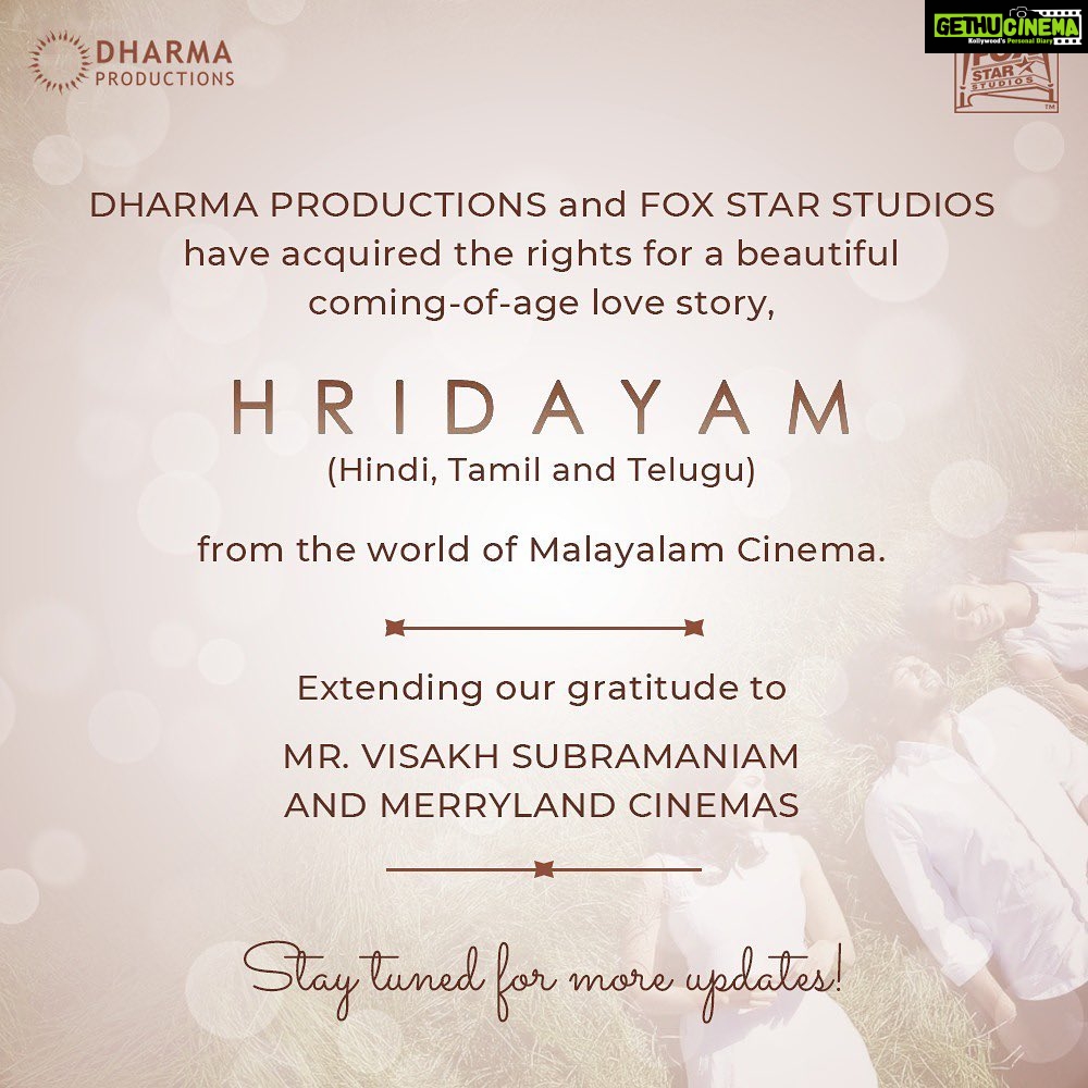 Karan Johar Instagram - I am so delighted and honoured to share this news with you. Dharma Productions & Fox Star Studios have acquired the rights to a beautiful, coming-of-age love story, #Hridayam in Hindi, Tamil & Telugu – all the way from the south, the world of Malayalam cinema. Thank you @visakhsubramaniam & @cinemasmerryland for this huge win. Can't wait for you to see it! More updates incoming, stay tuned!❤️ @apoorva1972 @dharmamovies @foxstarhindi #FoxStarStudios