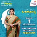 Kushboo Instagram – #HappyWomensDay 💐 | 

Thanks for Standing with Meera.

 Overwhelmed with 1 Lakh+ Missed Calls.

 Stay tuned for next update.

#StandWithMeera 

#Meera 

@ColorsTvTamil