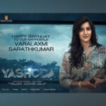 Varalaxmi Sarathkumar Instagram - Final birthday post..!! #throwback Feeling blessed to be a part of such amazing films..!! Each one different from the next .. #Aadya #Hanuman #Yashoda thank you to all my directors and producers for releasing these awesom posters on my birthday..!! I have got such an awesom response for each one, makes me feel overwhelmed..thank you for all the wishes and the love you have showered on me.. need all you support and blessing always..!! Love you all.!! 😘😘😘😘❤❤❤❤ Hyderabad