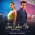 Akanksha Puri Instagram - #JaaRaheHo Lekin Yaad Tum Rakhna on loop 🔁 Out Now on Saregama Music YouTube Channel 💕 bit.ly/JaaRaheHo @khan_mohsinkhan @kunaalvermaa @yasserdesai @kadambarivarghese @ranju.v @adityadevmusic #Saregama #JaaRaheHo #SongOut #NewSong #Mohsinkhan #Mohsin #Akankshapuri #khan_mohsinkhan #newsong