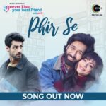 Anya Singh Instagram - This season love will take over #PhirSe ❤️ Enjoy the latest soundtrack of #NeverKissYourBestFriend season 2 and get ready to fall in love #PhirSe @nakuulmehta @karanwahi @vishalmishraofficial @sarahjanedias @niki_walia @jaavedjaaferi @_1111productions @saritatanwar2707 @filmykothari @yukti.anand @harshddedhia @sumritshahi @durjoydatta @mishkkasingh @mehak_jamal @mekaushalkishore @zee5 @zeemusiccompany