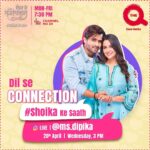 Dipika Kakar Instagram - Judiye humare saath ek khaas live session mein, aaj Dopahar 3 baje. Aur dekhiye #DilSeConnection #Shoika ke saath, Mon-Fri, Shaam 7:30 baje aur Raat 10:30 baje, sirf #TheQ DD Free Dish Channel No.34 par. #Shoika #InstaLive