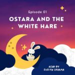 Evelyn Sharma Instagram - OUT NOW 🥳 Episode 1 on the @bedtimestoriesbyevelyn podcast! (Link in bio) 💖 "Ostara and the white hare" is an old Germanic folk tale and some say it is the story behind the Easter bunny. I hope this bedtime story will give you sweet dreams of love, friendship, and soft baby bunnies… 🐰🐰🐰 Don’t forget to rate this podcast and leave a review mentioning your favourite fairy tale so I can read it in one of the upcoming episodes. ⭐️⭐️⭐️⭐️⭐️ #newpodcast #bedtimestories #bedtimestoriesbyevelyn #evelynsharma #babysleep #fairytales #folktale #ostara #ostaraandthehare #easter #happyeaster