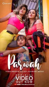 Neha Bhasin Instagram - 'Parwah' the video is out Now. Link in Bio. A song dedicated to everyone who has the spirit of a warrior. Featuring @imrashamidesai & @nehabhasin4u @gunjansinhaoriginal @deepkalsimusic @prayritseth @5am.audio @jitu567go @ankiitaapatel @planetmediapr @exceedentertainment @prashantdandekar.dop @bhasinrashi @zookthespook @tanishklalla_ @iamsamravish #Parwah #Nehabhasin #Rashamidesai #Gunjansinha #Newsongalert #5amaudio #Staytuned #NBwarriors #Rashmians