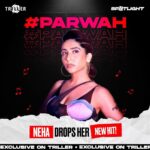 Neha Bhasin Instagram – This time on #ArtistSpotlight, we have the talented and stunning @nehabhasin4u dropping her latest hit, Parwah! 🔥

Get your creative side forward as you create content using #Parwah and stand a chance to be featured on our page! 

#ArtistSpotlight #NehaBhasin #NehaOnTriller #NehaXTriller #Triller #TrillerIndia #Parwaah  #NewRelease #ParticipateNow #Trending #Follow #Exclusive #Album #NewDrop #Music #Song #Follow