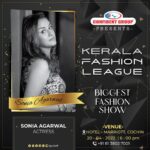 Sonia Agarwal Instagram – Looking forward to this one..see you soon #kochi #keralafashionleague