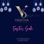 Vanitha Vijayakumar Instagram - Walk in for discounts ….Exciting New arrivals in store…. #eastersale #fashion #shopping #eastersunday #weekend #jewellery #accessories #clothes #style @vanithavijaykumarstyling
