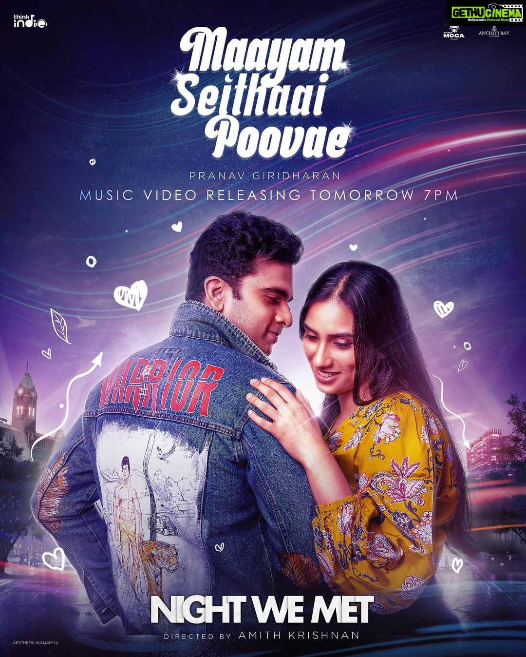 Ashok Selvan Instagram - #MaayamSeithaiPoovae Music Video releasing tomorrow! Stay tuned @chillybeef @malavika.jayaram @pranavg_offl @thinkmusicofficial