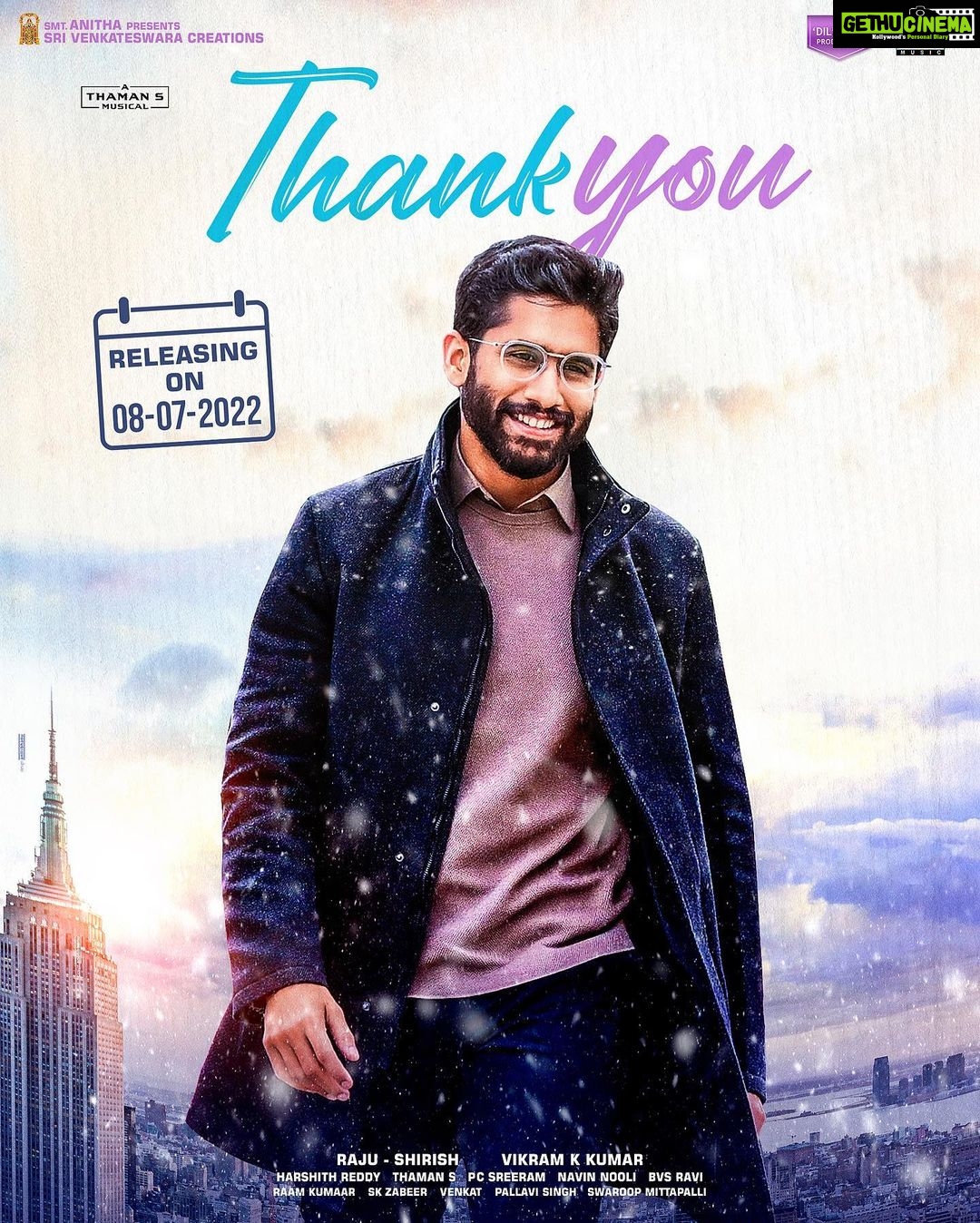 Avika Gor Instagram - The date is finally set to say #ThankYou. The much awaited #ThankYouTheMovie is releasing on July 8th 2022 - worldwide in theatres. #vikramkkumar #pcsreeram #musicthaman #dilrajuproductions #srivenkateshwaracreations #nagachaitanya #raashikhanna #avikagor #saisushanthreddy #malvikanair
