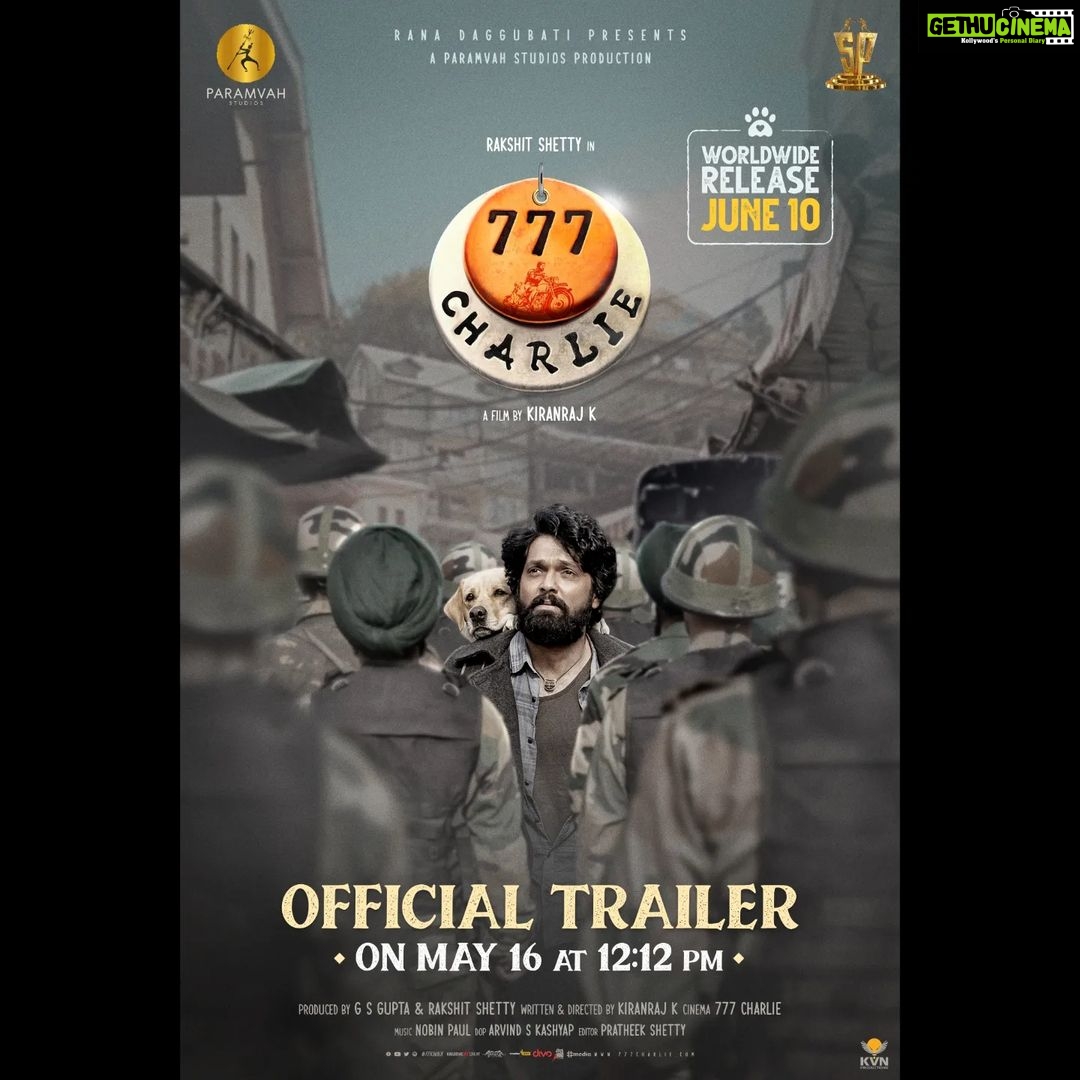 Rana Daggubati Instagram - Dharma & Charlie have now become a part of your heart, and are now a step away from showing you their world. #777CharlieTrailerOnMay16 at 12:12PM ❤️ #777Charlie #777CharlieOnJune10 @rakshitshetty @kiranraj_k @rajbshetty @iamsangeethasringeri @sureshproductions @paramvah_studios