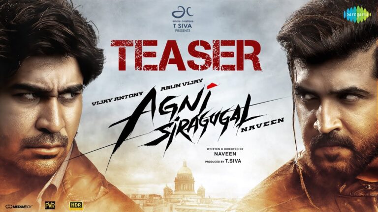 Agni Siragugal – Official Teaser (HDR) | Vijay Antony | Arun Vijay | Akshara Hassan | Naveen M