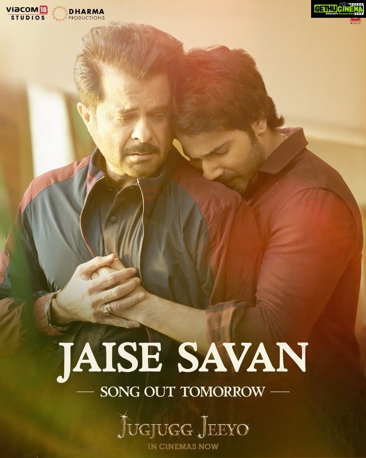 Anil Kapoor Instagram - #JaiseSavan promises to make you feel the depth of love and all its emotions❤️ Song out tomorrow. #JugJuggJeeyo in cinemas now. https://bookmy.show/JugJuggJeeyo https://m.paytm.me/jugjuggjeeyo https://amzn.to/3xHcdzo @karanjohar @apoorva1972 @ajit_andhare @neetu54 @varundvn @kiaraaliaadvani @manieshpaul @mostlysane @raj_a_mehta @rishiwrites @tanishk_bagchi @zarakhan @azeemdayani @dharmamovies @viacom18studios @tseries.official