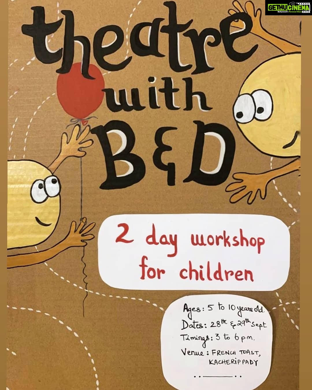 Darshana Rajendran Instagram - Theatre with B and D :) @b_the_bee and I are doing a workshop at @frenchtoastindia finally and we're really excited :) . Email us at beedeetheatre@gmail.com if you know any little ones who might be interested :) . Thank you for our fun poster, @nidhimjc.