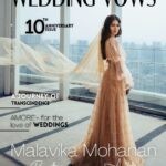 Malavika Mohanan Instagram - Happy 10th Anniversary @Weddingvows.in ! ✨ Thank you for making me a part of this special issue🤍 Photographer•@bharat_rawail Stylist•@pranita.abhi Makeup•@makeupartistkarishmabajaj Hair•@the.mad.hair.scientist Wearing•@shehlaakhan @vandalsworld_unofficial @mahesh_notandass Location•@windsor_grande_residences Media Consultant & Production•theitembomb Team WV•@itsme_daksh @NadiiaaMalik