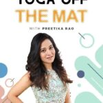 Preetika Rao Instagram – Actor / Model Preetika Rao @preetika_pree shares  about what ‘ Yoga Off the Matt ‘  means to her..

 #OfftheMat !

#selfdiscipline #yoga #yogaday #worldyogaday #internationalyogaday #yogainspiration