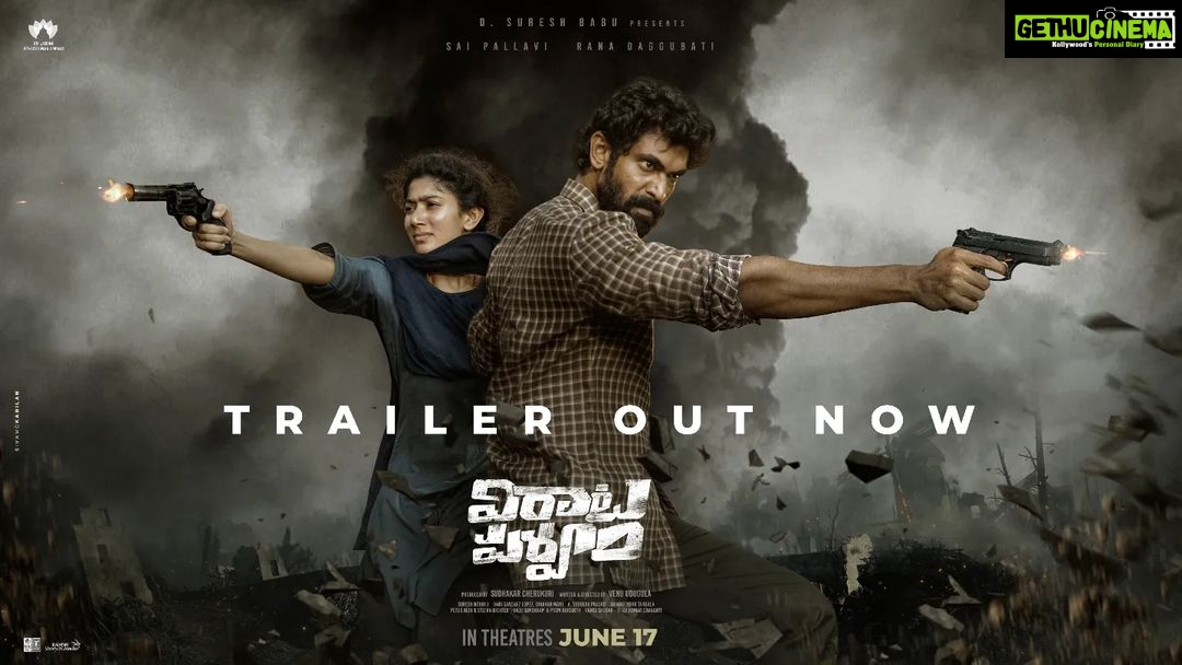 Rana Daggubati Instagram - #VirataParvam Trailer out now❤️🔥 Link in bio. #VirataParvamOnJune17th @saipallavi.senthamarai @nanditadasofficial @venuudugulafilm @pillumani @naveenchandra212 #SreekarPrasad @sureshproductions @slv_cinemas