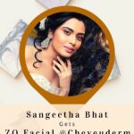 Sangeetha Bhat Instagram - ✨Sangeetha Bhat gets ZO Facial @cheveuderm_medspa ✨ . . Cheveuderm, are super excited to announce that we’re now home to the celebrity-loved ZO Facials (in India, Bangalore). These advanced treatments are administered using only Dr. Zein Obagi, MD formulated ZO® Skin Health products. . . Book Your appointment now @cheveuderm_medspa https://zofacials.cheveuderm.com . . 𝐓𝐨 𝐁𝐨𝐨𝐤 𝐚𝐧 𝐚𝐩𝐩𝐨𝐢𝐧𝐭𝐦𝐞𝐧𝐭 𝐰𝐢𝐭𝐡 𝐮𝐬, 𝑀𝑒𝓈𝓈𝒶𝑔𝑒 𝓊𝓈 @cheveuderm_medspa 𝑜𝓃 𝐼𝓃𝓈𝓉𝒶𝑔𝓇𝒶𝓂 . . 𝒪𝓇 . . 𝒞𝒶𝓁𝓁 𝓊𝓈 @ +𝟫𝟣𝟫𝟩𝟦𝟤𝟩𝟪𝟣𝟪𝟧 / +𝟫𝟣𝟩𝟤𝟢𝟦𝟧𝟧𝟨𝟩𝟥𝟢 #ZOFACIAL #zeinobagi #hydration #hydrationfacial #sangeethabhat #facebook #instagram #skincaretreatment #bangalore #aesthetics #skincare #face #cleansing #glossier #skin #color #brand #beautybasics #beautiful #antiaging #skincaretips #medspa #wellness #drvishakha #cheveuderm Cheveuderm medspa