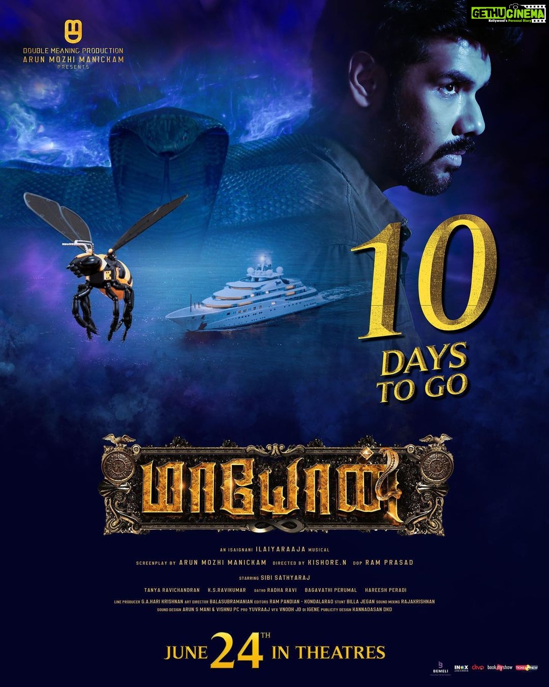 Sibi Sathyaraj Instagram - The hunt begins in 10 days #Maayon π₯ Massive release from June 24, 2022 #Maayonarmy #MaayonFromJun24 #MaayonRatham #ArulMozhiManickam @doublemeaningproductions @thedirkishore @itstanya_official @the_ksravikumar #RamPrasad #isaignaniilaiyaraaja @divomusicofficial @donechannel1