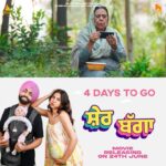 Sonam Bajwa Instagram - 4 days to goooooo SherBagga in cinemas 24th June 2022