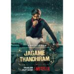 Aishwarya Lekshmi Instagram - The #JagameThandhiramTrailer is here 💥 and I’m soooper effing proud of this one ! #JagameThandhiram From 𝕁𝕌ℕ𝔼 18 on @netflixindia ! #LetsRakita LINK IN BIO AND STORIES . @dhanushkraja @ksubbaraj @sash041075 @musicsanthosh @chakdyn @studiosynot @reliance.entertainment @sarkarshibasish @apinternationalfilms @sonymusic_south @onlynikil @netflix_in . @realjamescosmo @joju_george @kalaiyarasananbu @romanfiori @deepakparamesh @sharathravi_ @sanchana.natarajan . @shreyaas_krishna @vivek__harshan @t.santanam6 @meevinn @dineshsubbarayan @praveenraja @tuneyjohn @sherif_choreographer @kunalrajan @lyricist_vivek @poetbb