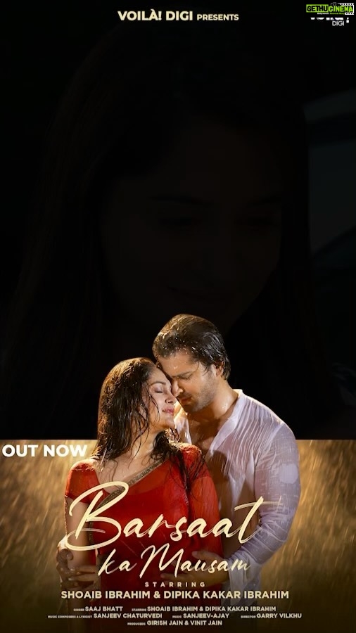 Dipika Kakar Instagram - ‘Barsaat Ka Mausam’ out now on @voila_digi ♥️🌧 Humara Pehla Baarish wala romantic song! Singer: @saaj__bhatt Starring: @shoaib2087 & @ms.dipika Music Composer & Lyricist: @sanjeevchaturvediofficial Director: @garryvilkhu Producers: @girishjain_venus & @vinit_jain Music: @sanjeevchaturvediofficial @ajaykeswaniofficial Special Thanks: @karishma2591 Artwork: @gvdesignss Makeup: @im_mr_ketzsolzofficial_ Dipika’s Hair: @shahingilani Shoaib’s Hair: @tushar_hair Label: @voila_digi #BarsaatKaMausam #ShoaibIbrahim #DipikaKakarIbrahim #Shoaika #SaajBhatt #VoilaDigi