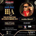 Jackie Shroff Instagram – @iiiaward
@kunalthakkarofficial
@eventzfactory
@middayindia
@danubeproperties
@ronakstarboyy 
@dr.rashel.in