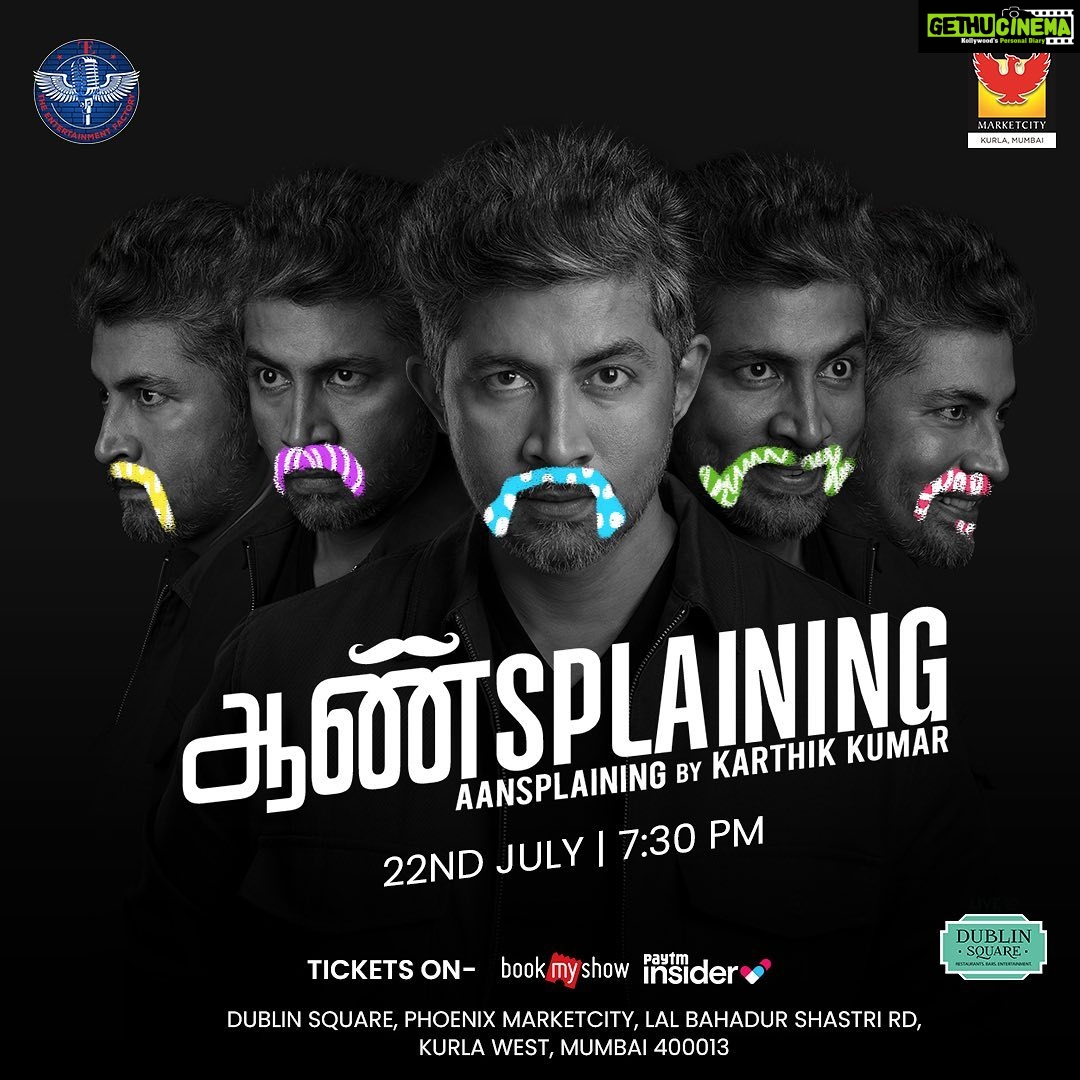 Karthik Kumar Instagram - On public demand 🤝 your favourite actor/ comedian @evamkarthik is coming up with his 4th stand-up special “Aansplaining”, laughing his way through life and powering through on stage with his quick-wit and sharp delivery on the 22nd July, 7:30pm at Dublin Square, Phoenix Marketcity, Kurla, Mumbai. Grab your seats on Book My Show & Paytm Insider #theentertainmentfactory #comedyshow #liveevent #aansplaining #karthikkumar #actor #comedian #mumbai Phoenix Marketcity - Mumbai