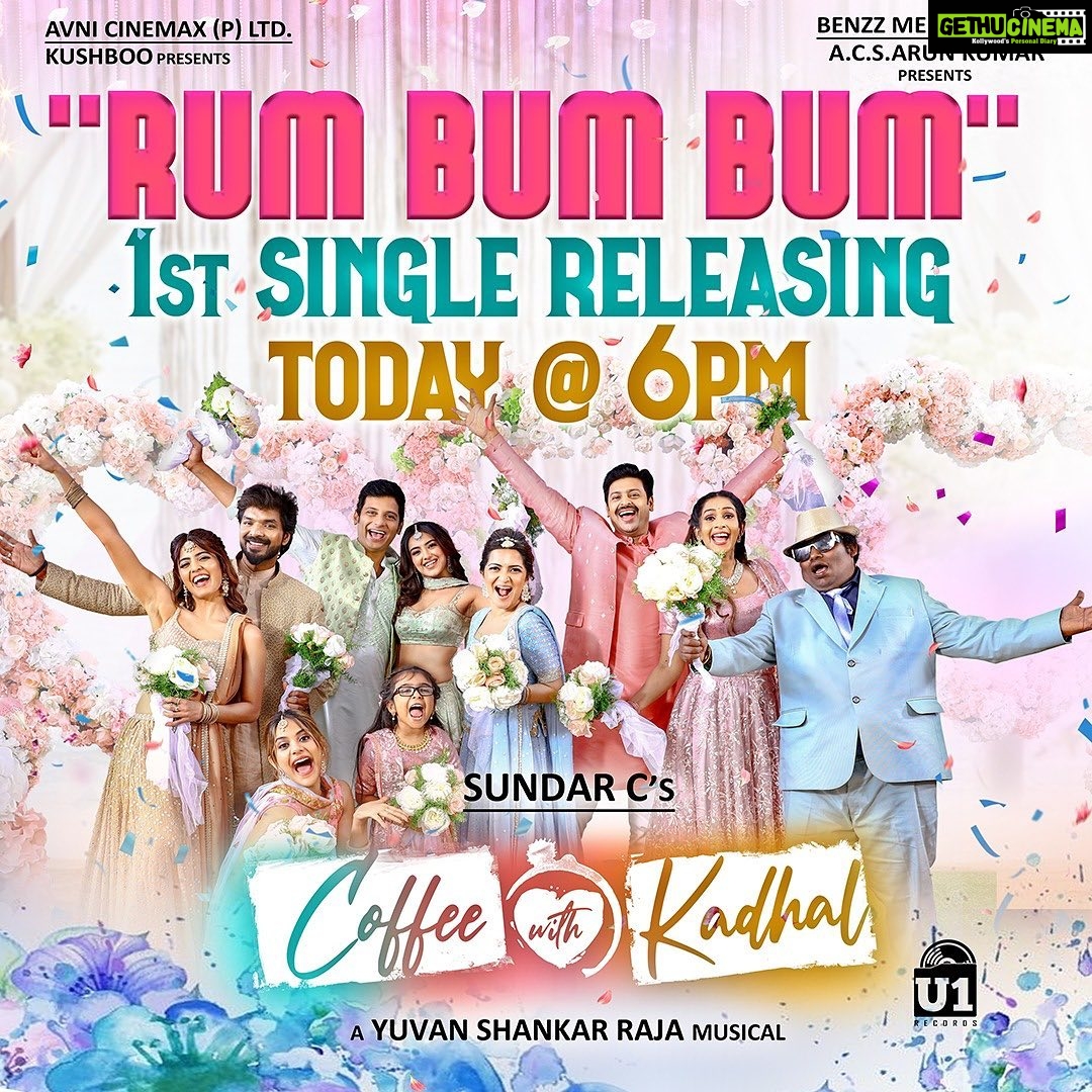 Kushboo Instagram - The funky 1st single #RumBumBum from #CoffeeWithKaadhal is out today at 6 pm! ππ #ASundarCEntertainer π₯³ A @itsyuvan Musical! πΌ #SundarC #AvniCinemax #BenzzMedia @u1recordsoffl @actorjiiva @actorjai #Srikanth @amritha_aiyer @malvikasharmaofficial @raizawilson @aishwarya4547 @ddneelakandan @samyuktha_shan @redin_kingsley @_vriddhi_ @iamsandy_off @vichuviswanath @fennyoliver @krishnasamye #Gururaj @riazkahmed.pro @v4umedia_