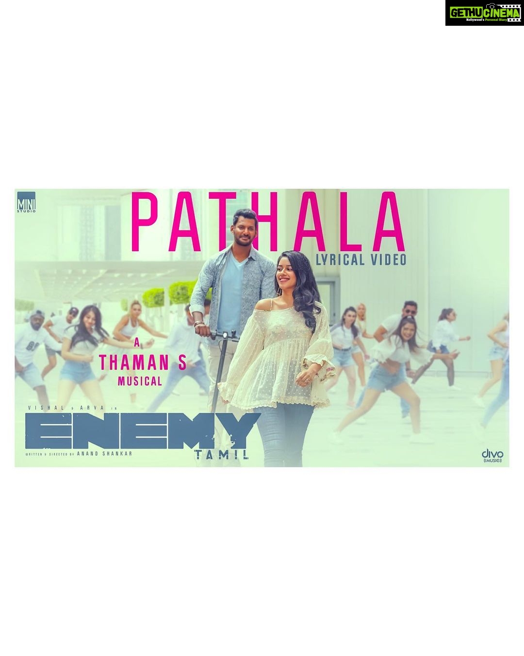 Mirnalini Ravi Instagram - The peppy first single of #ENEMY is out now. Check it out #Pathala #Pathala #pathala