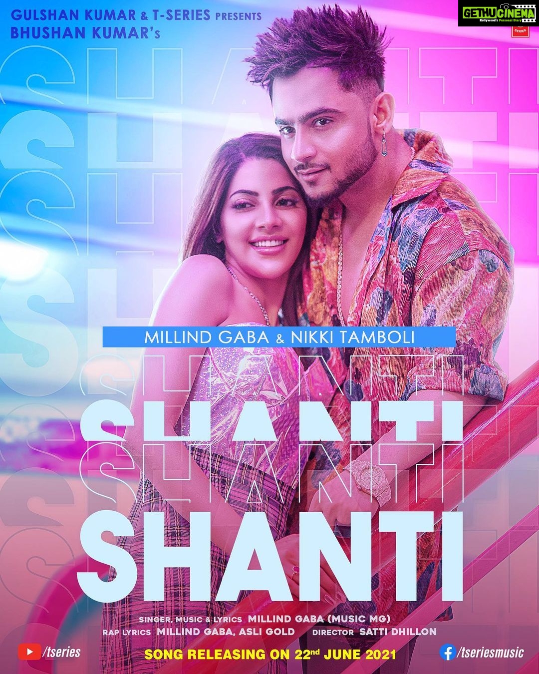 Nikki Tamboli Instagram - Here we are with the sassiest track coupled with killer dance moves for you all. #Shanti releasing on 22nd June, 2021. Stay Tuned! #tseries @tseries.official #BhushanKumar @millindgaba @goldenwords31 @sattidhillon7
