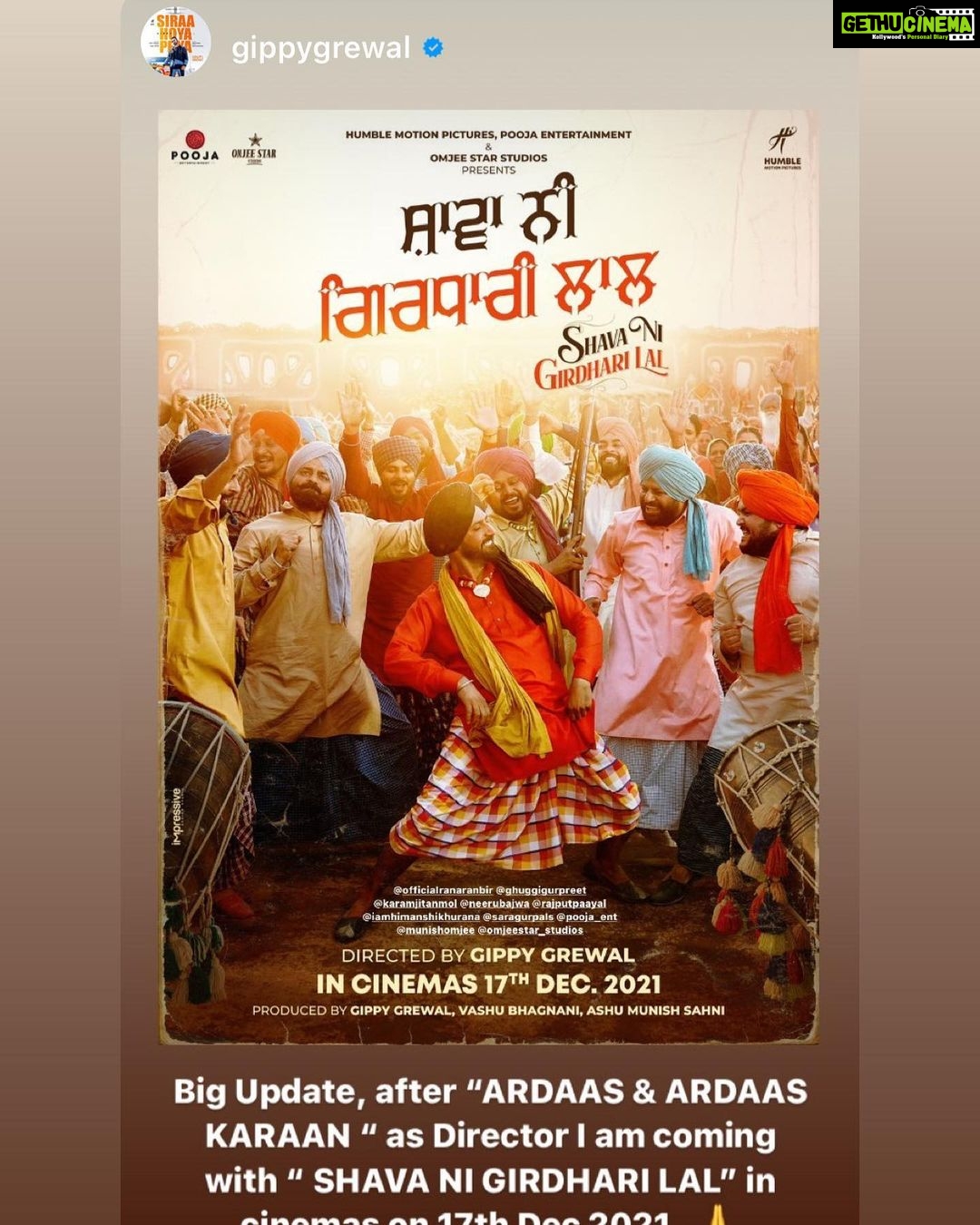 Payal Rajput Instagram - Big Update, after “ARDAAS & ARDAAS KARAAN “ Gippy Grewal as director coming with “ SHAVA NI GIRDHARI LAL” in cinemas on 17th Dec 2021.. 🙏 @gippygrewal @officialranaranbir @ghuggigurpreet @karamjitanmol @neerubajwa @rajputpaayal @iamhimanshikhurana @saragurpals @s_u_r_i_l_i_e @tanugrewal @prabhgrewalofficial @bal_deo @maneeshbhattofficial @humblemotionpictures @shavanigirdharilal @pooja_ent #VashuBhagnani @omjeestar_studios @munishomjee @suvidhasahni @satindersartaaj @jatindershah10 @kumaarofficial @amritmaan106 @sunidhichauhan5 @urshappyraikoti @veetbaljit_ @officialgkhan @realrickykhan @raghveerboliofficial @iseemakaushal @sohi_sardar @gurpreetkaur.bhangu.5 @honey.mattu @harinder_bhullar @ishivam.sharma @chandandeep_official dilraj_uday @amankotish @bhana_l.a @vinodaswal13 @hardeepdullat13 @vikas.vashisht @daasfilms @balvirrehal