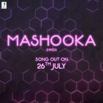 Rakul Preet Singh Instagram – We are filled with joy to announce that #Mashooka will release in Hindi, Telugu and Tamil. All you lovely people out there, stay tuned 💖⚡️

Song out on
26th July – Hindi
29th July – Telugu
1st August – Tamil

@rakulpreet @jackkybhagnani @jjustmusicofficial @tanishk_bagchi @aseeskaurmusic @adityaiyengarmusic @devnegilive @officialviruss @ullumanati @charit24 @dimplekotecha @adilafsarz @nmadhusudan @warnermusicindia