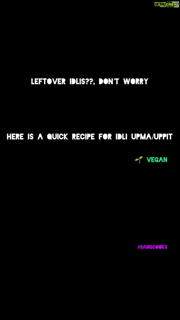 Sangeetha Bhat Instagram - Left over idlis!!!! No worries…. Here is a quick recipe that you can whip….. #sangcooks #sangeethabhat #sangeethabhatsudarshan #sangeethabhatreels #idliupma #idliuppittu #vegan #veganrecipes #foodreel #bengaluru #karnataka #actor #passionatecook #naturelover Bangalore, India
