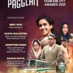 Sanya Malhotra Instagram - So excited with 'Pagglait' being nominated in 4 categories at the Filmfare OTT Awards 2021. Thank you @filmfare ♥️ @jiteshpillaai .. Big shout out to the entire Pagglait Parivaar @umeshbist @ektarkapoor @guneetmonga @shobha9168 @achinjain20 @ruchikaakapoor @sayanigupta @arijitsingh @neeleshmisra @mann012 @sikhya @balajimotionpictures @netflix_in #SikhyaEntertainment #Pagglait #Netflix #Filmfare #FilmfareAwards #Bollywood #Comedy #Drama #Movie